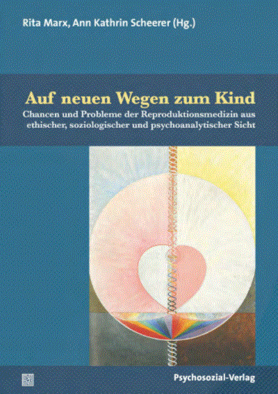 Cover des Buchs: Auf neuen Wegen zum Kind