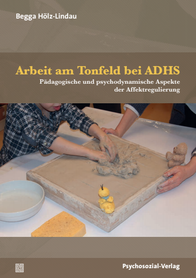 Cover of book: Arbeit am Tonfeld bei ADHS