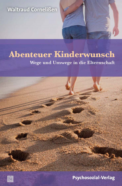 Cover des Buchs: Abenteuer Kinderwunsch