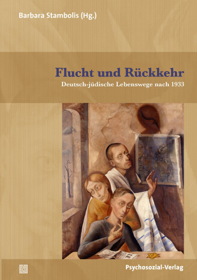 Cover of book: Flucht und Rückkehr