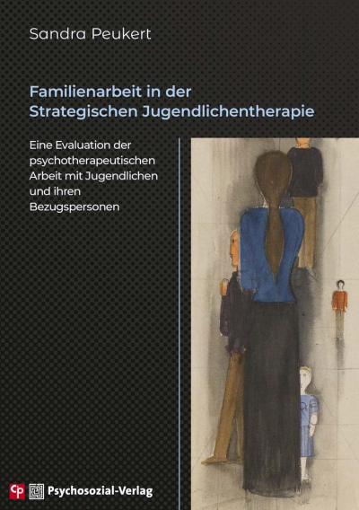 Cover of book: Familienarbeit in der Strategischen Jugendlichentherapie