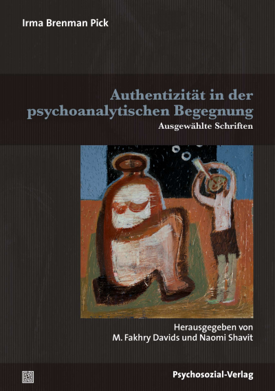Cover des Buchs: Authentizität in der psychoanalytischen Begegnung