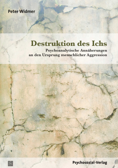 Cover des Buchs: Destruktion des Ichs
