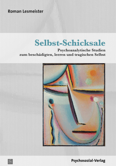 Cover of book: Selbst-Schicksale