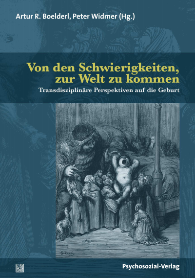Cover of book: Von den Schwierigkeiten, zur Welt zu kommen