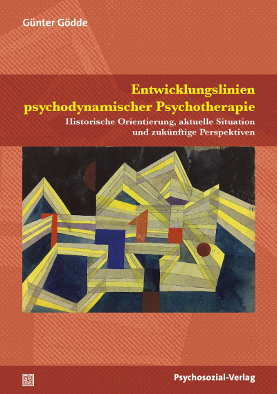 Cover of book: Entwicklungslinien psychodynamischer Psychotherapie