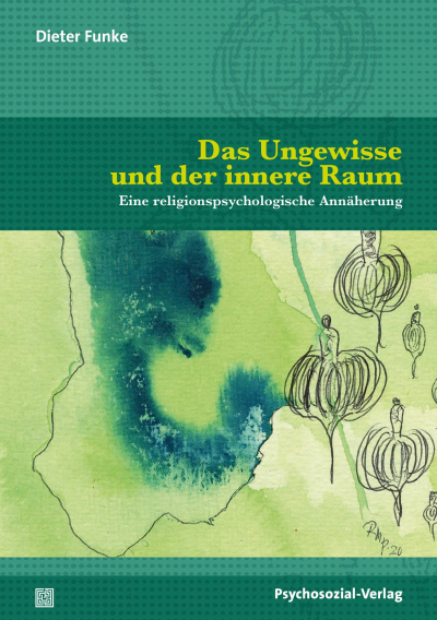 Cover of book: Das Ungewisse und der innere Raum