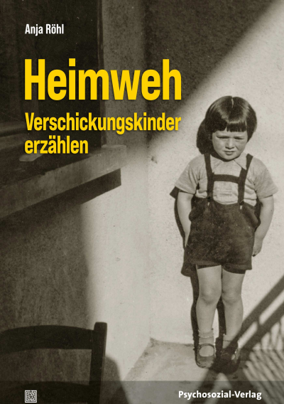 Cover of book: Heimweh – Verschickungskinder erzählen