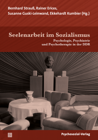 Cover des Buchs: Seelenarbeit im Sozialismus