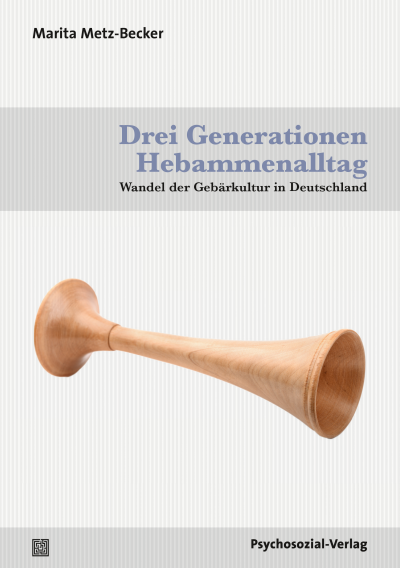 Cover des Buchs: Drei Generationen Hebammenalltag