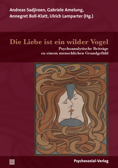 Cover des Buchs: Die Liebe ist ein wilder Vogel