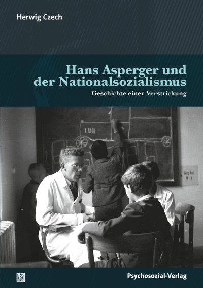 Cover des Buchs: Hans Asperger und der Nationalsozialismus
