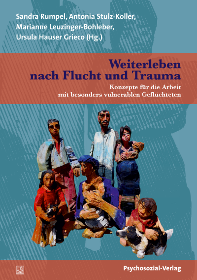 Cover des Buchs: Weiterleben nach Flucht und Trauma