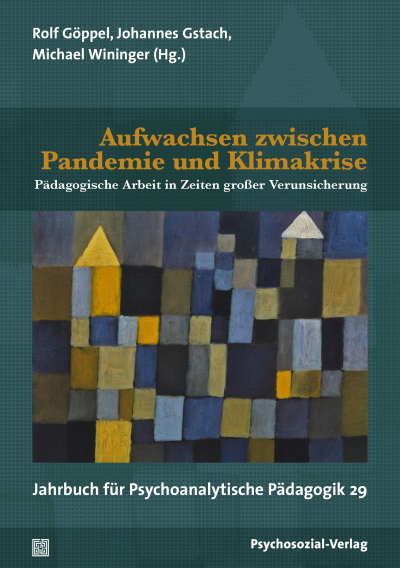 Cover of book: Aufwachsen zwischen Pandemie und Klimakrise
