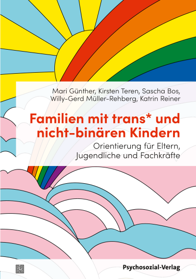 Cover des Buchs: Familien mit trans* und nicht-binären Kindern