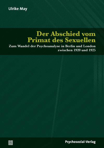 Cover des Buchs: Der Abschied vom Primat des Sexuellen