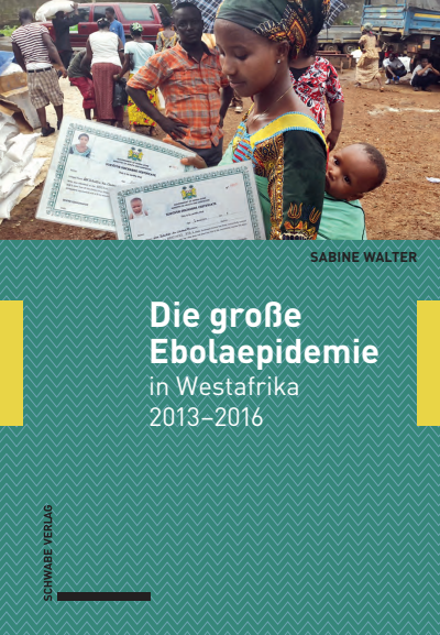 Cover of book: Die große Ebolaepidemie in Westafrika 2013–2016