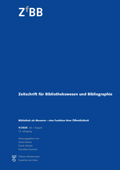 Cover der Ausgabe: Zeitschrift für Bibliothekswesen und Bibliographie Jahrgang 73 (2026), Heft 4