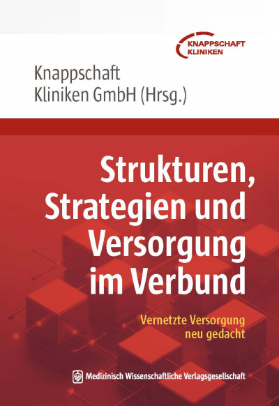 Cover des Buchs: Strukturen, Strategien und Versorgung im Verbund
