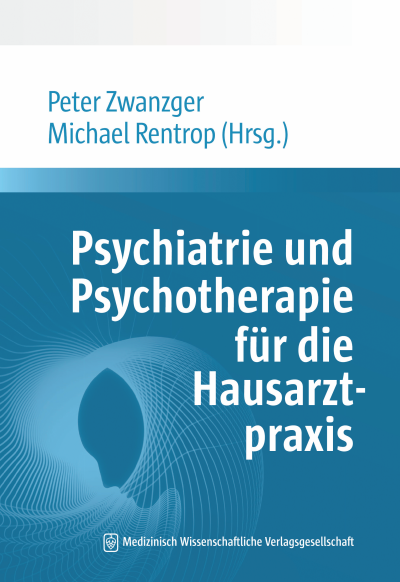 Cover of book: Psychiatrie und Psychotherapie für die Hausarztpraxis