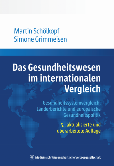 Cover of book: Das Gesundheitswesen im internationalen Vergleich