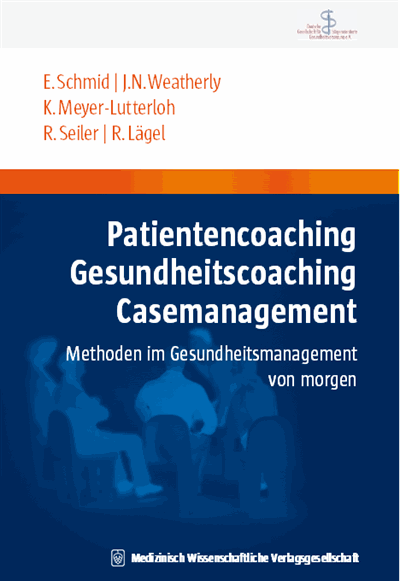 Cover of book: Patientencoaching, Gesundheitscoaching, Case Management