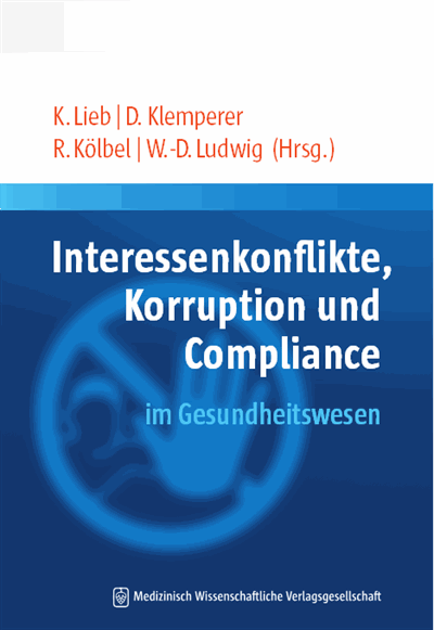 Cover des Buchs: Interessenkonflikte, Korruption und Compliance im Gesundheitswesen
