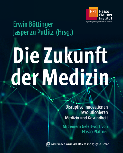 Cover des Buchs: Die Zukunft der Medizin