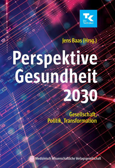 Cover des Buchs: Perspektive Gesundheit 2030