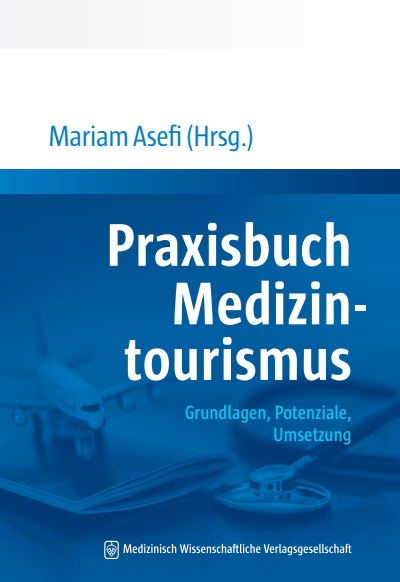 Cover of book: Praxisbuch Medizintourismus