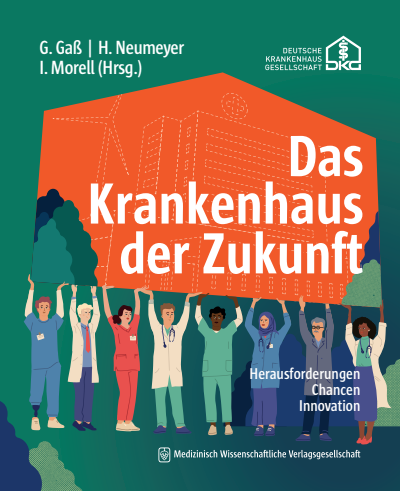 Cover des Buchs: Das Krankenhaus der Zukunft