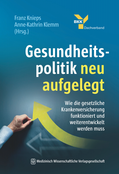 Cover of book: Gesundheitspolitik neu aufgelegt