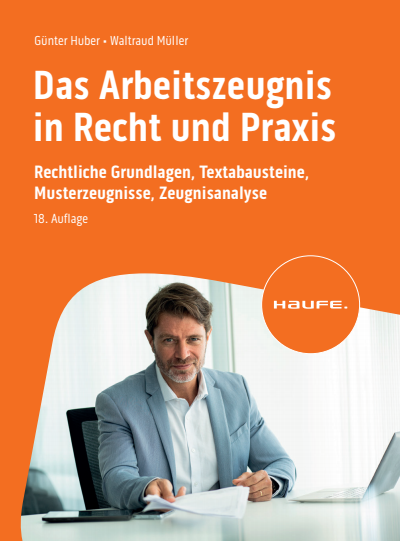 Cover des Buchs: Das Arbeitszeugnis in Recht und Praxis