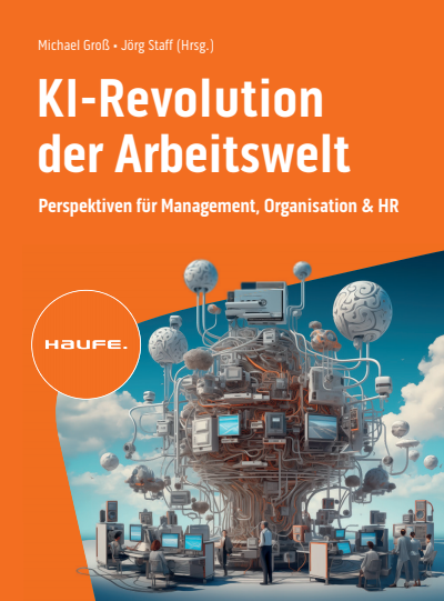 Cover des Buchs: Die KI-Revolution der Arbeitswelt
