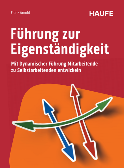 Cover des Buchs: Führung zur Eigenständigkeit