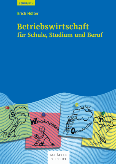 Cover des Buchs: Betriebswirtschaft für Schule, Studium und Beruf
