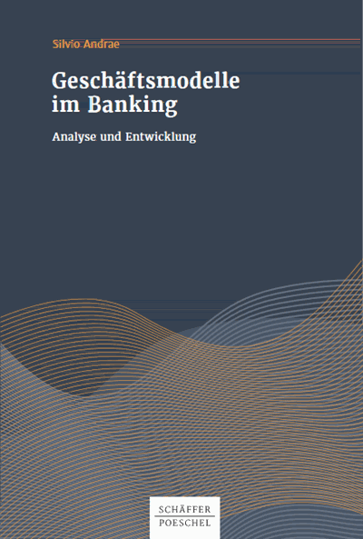 Cover of book: Geschäftsmodelle im Banking Analyse und Entwicklung