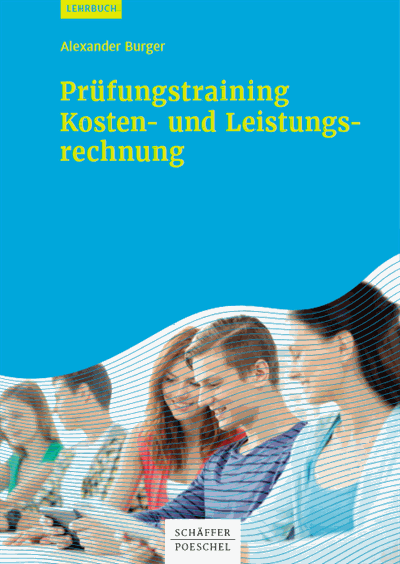 Cover of book: Prüfungstraining Kosten- und Leistungsrechnung
