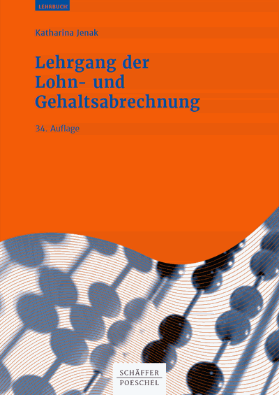 Cover des Buchs: Lehrgang der Lohn- und Gehaltsabrechnung