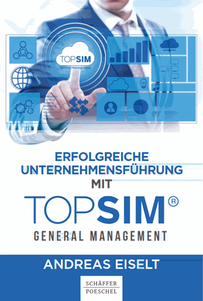 Cover des Buchs: Erfolgreiche Unternehmensführung mit TOPSIM - General Management