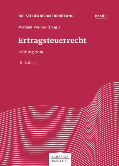 Cover des Buchs: Die Steuerberaterprüfung Band 1 Ertragsteuerrecht