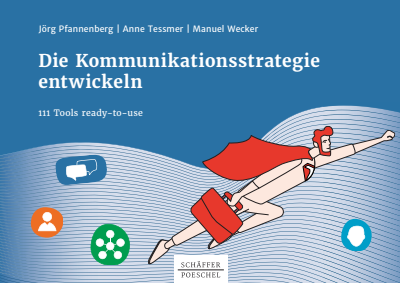 Cover of book: Die Kommunikationsstrategie entwickeln