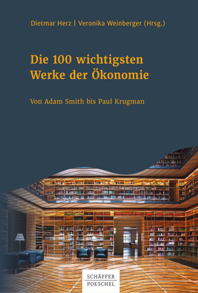 Cover of book: Die 100 wichtigsten Werke der Ökonomie