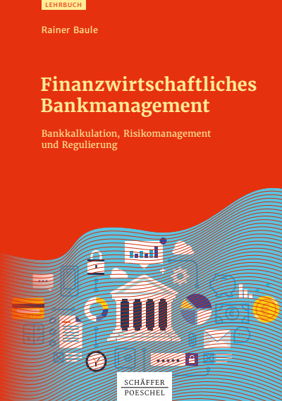 Cover des Buchs: Finanzwirtschaftliches Bankmanagement