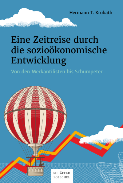 Cover des Buchs: Eine Zeitreise durch die sozioökonomische Entwicklung