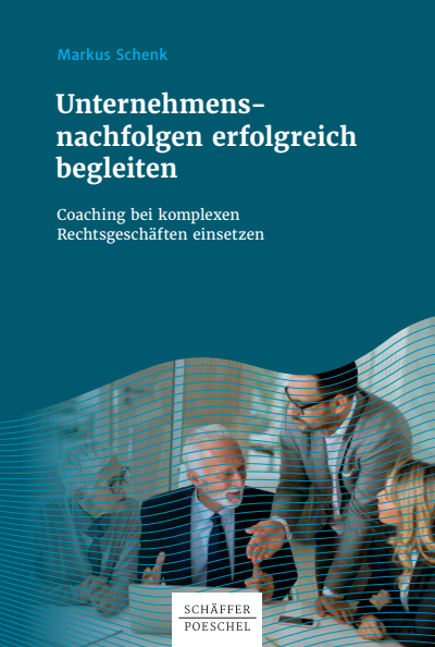Cover des Buchs: Unternehmensnachfolgen erfolgreich begleiten