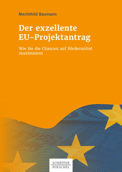 Cover des Buchs: Der exzellente EU-Projektantrag