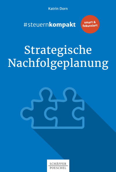 Cover des Buchs: #steuernkompakt Strategische Nachfolgeplanung