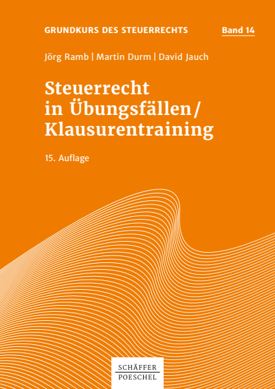 Cover des Buchs: Steuerrecht in Übungsfällen / Klausurentraining