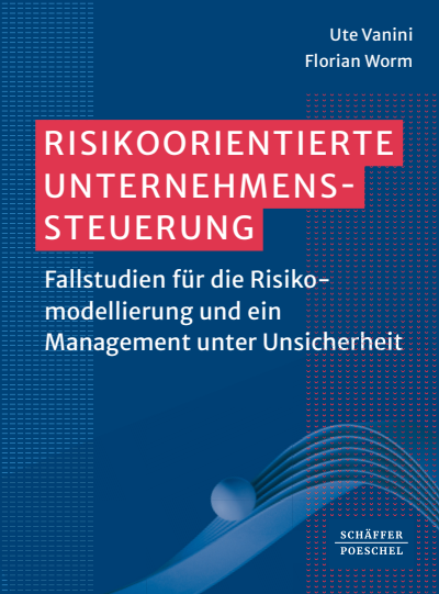 Cover des Buchs: Risikoorientierte Unternehmenssteuerung